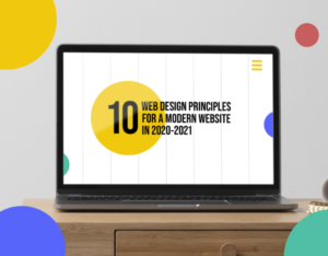 10 Web Design Principles for a Modern Website in 2020-2021